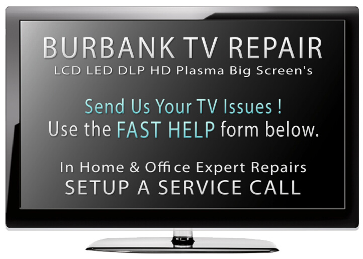 Burbank CA TV Repair