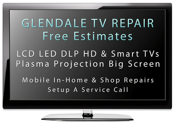 Glendale TV Repar